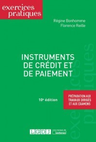 Cover of the book INSTRUMENTS DE CREDIT ET DE PAIEMENT 10EME EDITION