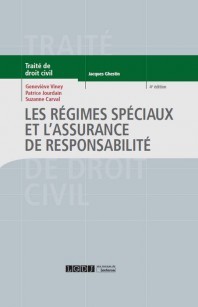 Cover of the book LES REGIMES SPECIAUX ET L ASSURANCE DE RESPONSABILITE 4EME EDITION