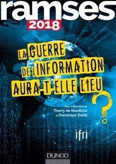 Couverture de l’ouvrage Ramses 2018 - La guerre de l'information aura-t-elle lieu ?