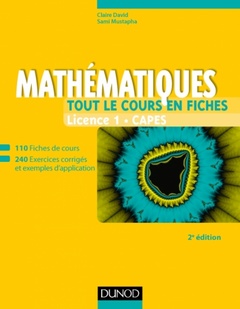 Cover of the book Le cours de mathématiques - Licence 1 - Capes - 2e éd