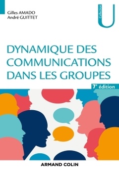 Couverture de l’ouvrage Dynamique des communications dans les groupes - 7e éd.