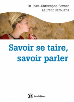 Cover of the book Savoir se taire, savoir parler
