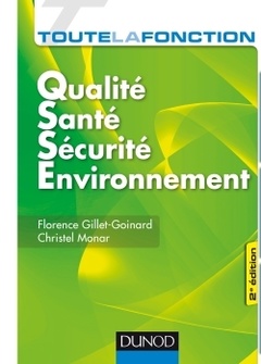 Couverture de l’ouvrage Toute la fonction QSSE - Qualité-Santé-Sécurité-Environnement - 2e éd.-