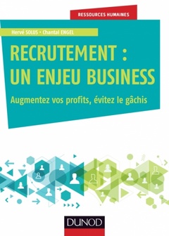Cover of the book Recrutement : un enjeu business - Augmentez vos profits, évitez le gâchis