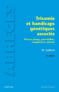 Couverture de l’ouvrage Trisomie et handicaps génétiques associés