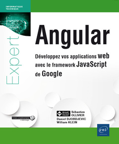 Couverture de l’ouvrage Angular - Développez vos applications web avec le framework JavaScript de Google