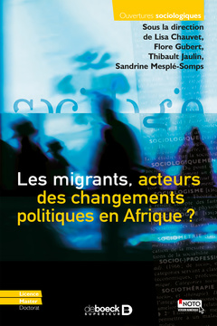 Couverture de l’ouvrage Les migrants, acteurs des changements politiques en Afrique ?