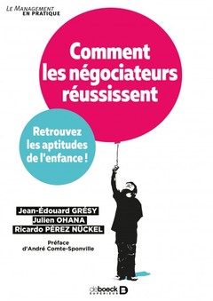 Cover of the book Comment les négociateurs réussissent