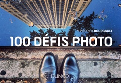 Couverture de l’ouvrage 100 défis photo