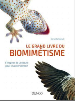 Cover of the book Le grand livre du biomimétisme - S'inspirer de la nature pour inventer demain