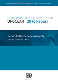 Cover of the book Sources, Effects and Risks of Ionizing Radiation, United Nations Scientific Comittee on the Effects of Atomic Radiation(UNSCEAR) 2016 Report (E.17.IX.1)