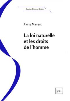 Cover of the book La loi naturelle et les droits de l'homme