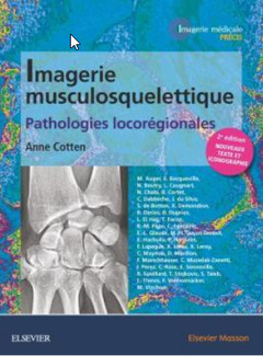 Couverture de l’ouvrage Imagerie musculosquelettique : pathologies locorégionales