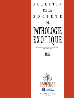 Couverture de l’ouvrage Bulletin de la Société de pathologie exotique Vol. 110 N° 3 - Août 2017