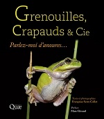Cover of the book Grenouilles, crapauds et Cie