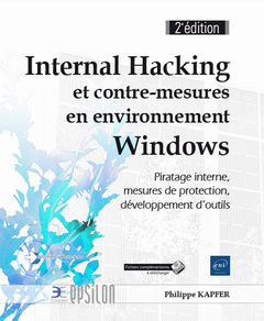 Couverture de l’ouvrage Internal Hacking et contre-mesures en environnement Windows - Piratage interne, mesures de protectio