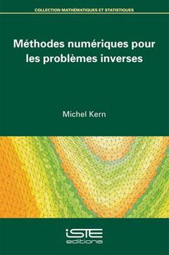 Cover of the book Méthodes numériques pour les problèmes inverses