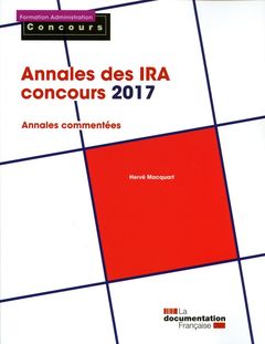 Couverture de l’ouvrage Annales des concours IRA - Concours 2017