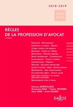 Couverture de l’ouvrage Règles de la profession d'avocat 2018/2019 