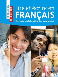Couverture de l’ouvrage Lire et écrire en français