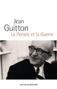 Cover of the book La Pensée et la Guerre