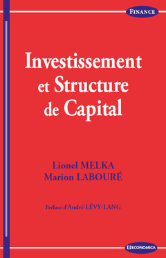 Cover of the book Investissement et structure de capital