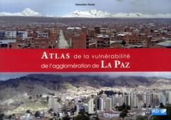 Couverture de l’ouvrage Atlas de la vulnérabilité de l'agglomération de La Paz