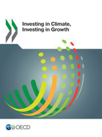 Cover of the book Investing in Climate, Investing in Growth (print copy + free PDF)