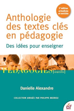 Cover of the book Anthologie des textes clés en pédagogie 