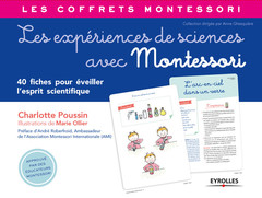 Couverture de l’ouvrage Les expériences de sciences avec Montessori