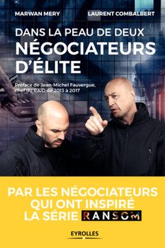 Cover of the book Dans la peau de deux négociateurs d'élite