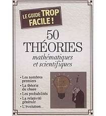Couverture de l’ouvrage 50 theories mathematiques et scientifiques