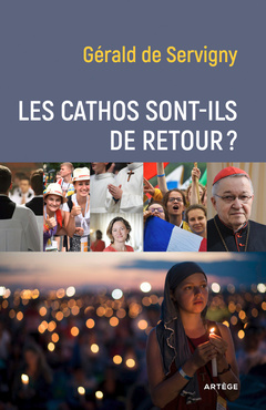 Cover of the book Les cathos sont-ils de retour ?