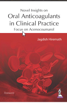 Cover of the book Novel Insights on Oral Anticoagulants in Clinical Practice