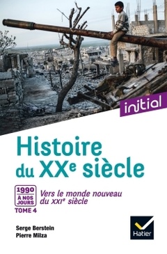 Cover of the book Histoire du XXème siècle - Tome 4