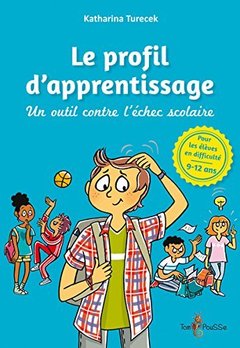 Cover of the book Le profil d'apprentissage - un outil contre l'échec scolaire