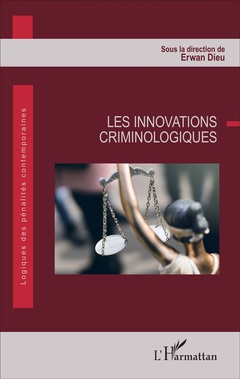 Couverture de l’ouvrage Les innovations criminologiques