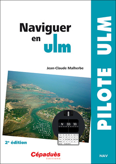 Couverture de l’ouvrage Naviguer en ULM