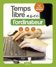 Cover of the book Temps libre avec l'ordinateur