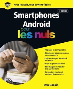 Couverture de l’ouvrage Smartphones Android, 5ème édition pour les nuls