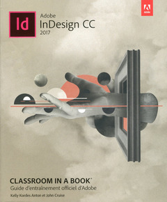 Couverture de l’ouvrage InDesign CC Classroom in a Book