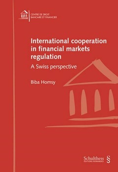 Couverture de l’ouvrage INTERNATIONAL COOPERATION IN FINANCIAL MARKETS REGULATION