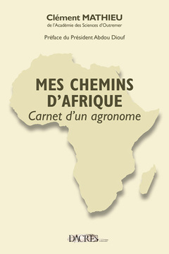 Cover of the book Mes chemins d'Afrique