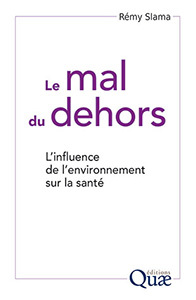 Cover of the book Le mal du dehors