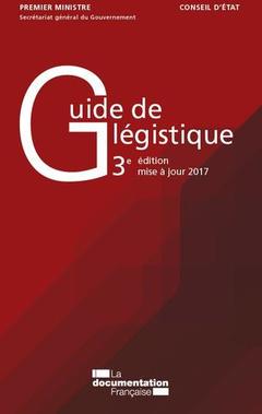 Couverture de l’ouvrage Guide de légistique (3° Éd. mise à jour 2017)