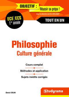 Cover of the book Philosophie - Culture générale 1re année ECE ECS tout-en-un