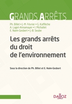 Cover of the book Les grands arrêts du droit de l'environnement