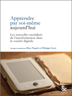 Cover of the book Apprendre par soi-même aujourd'hui