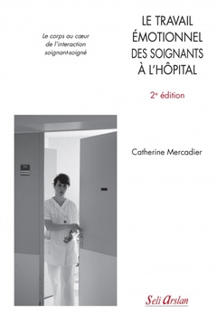 Cover of the book Le travail émotionnel des soignants à l’hôpital