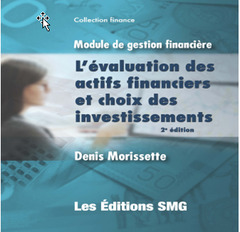 Couverture de l’ouvrage Module de gestion financière : l'évaluation des actifs financiers et choix des investissements
